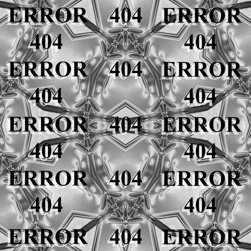 ERROR404 Digital art.