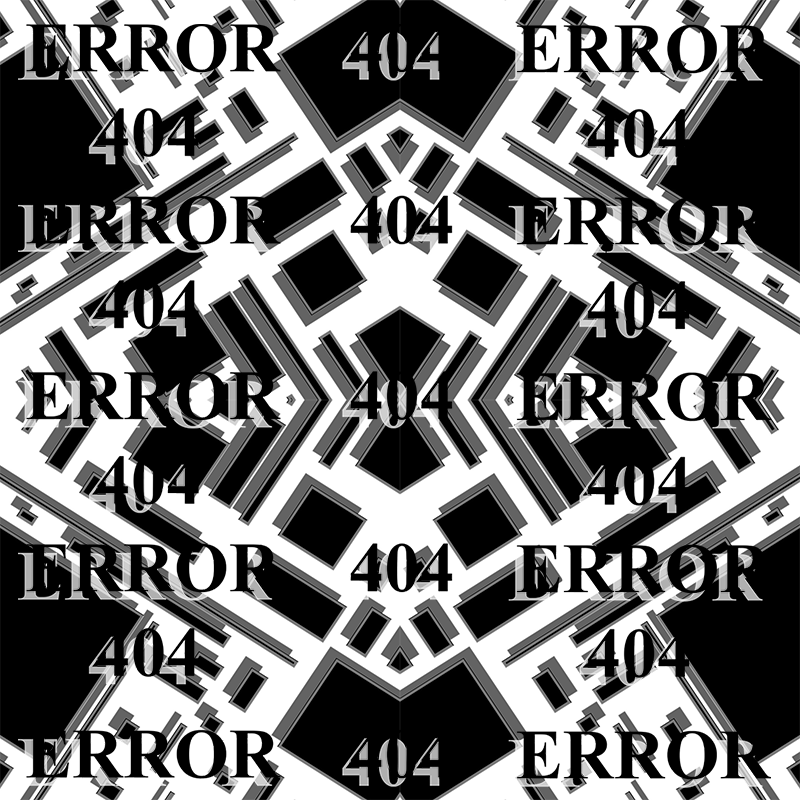 ERROR404 Digital art.