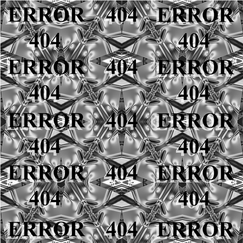 ERROR404 Digital art.